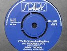 JIMMY THOMAS - (WE AIN'T HERE LOOKING FOR) NO TROUBLE - 1969 SPARK single EXC