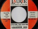 LOUISIANA RED: Little Girl, Take Your Time / Who 'dat'? 45 (dj) rare Soul