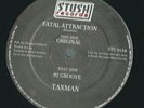 TAXMAN - FATAL ATTRACTION, listen