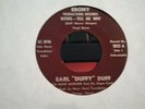EARL DUFFY DUFF Ruthie Tell Me Why *UNKNOWN* r&b dancer EBONY northern soul