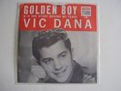 Vic Dana Golden Boy  USA