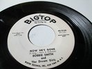 Bobbie Smith&Dream girls BigTop 3129 Now hes gone