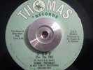 Northern Soul 45 Jamo Thomas I Spy (For The FBI) on THOMAS RECS Orig NM