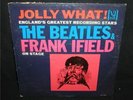 The Beatles & Frank Ifield Jolly What  Original VJ Mono Pressing VJLP-1085 NM