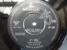 BEATLES IF I FELL/TELL ME WHY UK DOMESTIC SIUK 1ST  BLK LABEL DP 562