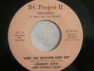 Soul/Funk 45 Johnny King & Fatback Band Keep On Brother BC PROJECT Ex ORIGINAL