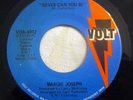 Soul/Funk 45 Margie Joseph - One More Chance/Never Can You Be VOLT ORIG EX