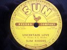 Rare 1950s Hillbilly 78 Slim Rhodes  Sun 216  