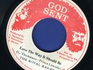 1102 THE ROYAL RASSES-LOVE THE WAY IT SHOULD BE-GOD SENT-REGGAE 45 7