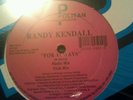 VERY RARE RANDY KENDALL / FOR ALWAYS 12
