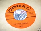 IVAN 45(CORAL 62017)REAL WILD CHILD/RARE DISC-BUDDY HOLLYS DRUMMER JERRY ALLISON