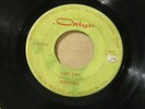 SCEPTRES LAST TIME ORLYN orig US G45 GARAGE FUZZ PUNK 7