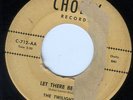 rare doo wop 45 TWILIGHTERS (W/LEON BROOKS) CHOLLY 712 LET THERE BE LOVE/MONEY T