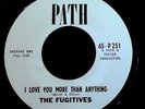 Rare 60's Philly Northern Soul 45 - THE FUGITIVES (Path)