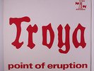 TROYA: Point Of Eruption LP (Germany, re) rare Rock & Pop