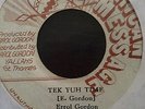 Errol Gordon Tek Yuh Time / Version African M OG Rare Roots Reggae Dub 7
