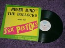 The Sex Pistols – Never Mind the Bollocks