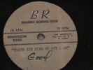 78 RPM acetate UNKNOWN ARTISTS doo wop That's the Kind of Guy I Am  - male vocal