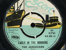The Jamaicans - Early in the Morning / Mr.Lonely UK Escort 7