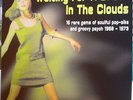 WAITING FOR A BREAK IN THE CLOUDS - SOULFUL POP & GROOVY PSYCH COMP LTD EDT LP
