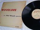 PHIL WOODS QUARTET Woodlore LP Rare UK 1955 Jazz Original Esquire Label