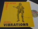 CREATION REBEL Rebel Vibrations  LP 1st orig. UK  HITRUN  rare 79 DUB/ROOTS