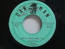 DICKY BURTON God is Watching You/ King Tubby's Rock  45 7