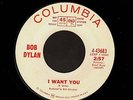 BOB DYLAN 45 I Want You / Just Like Tom Thumb's Blues COLUMBIA 43683 wlp rare