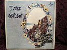 LUKE GIBSON (LUKE & THE APOSTLES) RARE CANADIAN LP / ANOTHER PERFECT DAY