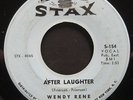 WENDY RENE   AFTER LAUGHTER   HEAR IT    RARE NORTHERN SOUL 45   STAX