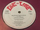 Chuck Turner We Rule The Dance Rare Killer Digi 12