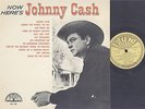 JOHNNY CASH - NOW HERE'S JOHNNY CASH - COUNTRY LP - SIGNED