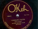 MAMIE SMITH'S JAZZ HOUNDS - CAROLINA BLUES - OKEH 78 RPM