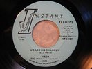VEDA 45 We Are His Children INSTANT rare deep gospel soul VG++