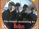 Les Beatles LP picture disc THE GOSPEL ACCORDING TO THE BEATLES  bak 2108