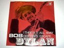 BOB DYLAN - I THREW IT ALL AWAY - 45 RARE NORWAY PIC SLEEVE PS FOLK - LISTEN