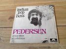GUY PEDERSEN indian pop bass RARE FRENCH LIBRARY SITAR FUNK MONSTER psych 45