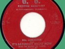 BILL LANCASTER It's Saturday Night Now 45rpm G.G. 1955 Alabama bopper