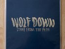 Wolf Down - Stray From The Path - ltd to 180 / Rival Mob Brutality Will Prevail