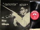 Jazz LP: Dizzy Gillespie, Groovin' High, Savoy, Charlie Parker, Dexter Gordon