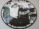 Böhse Onkelz LP - Die Rock-O-Rama Jahre Picture lp