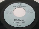 Kevan Tynes 45 Loving You/You's A Lie Rare Private Press HBB-1002 Funk Soul
