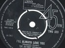 DETROIT SPINNERS - I'LL ALWAYS LOVE YOU - TOMORROW MAY NEVER COME