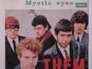 THEM: Mystic Eyes / If You & I Could Be As Two 45 (Italy, PS few faint cover cr