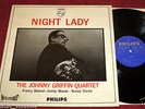 ? JOHNNY GRIFFIN QUARTET NIGHT LADY PHILIPS LP Kenny Clarke Francy Boland