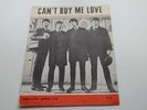 THE BEATLES ORIGINAL 1964 SHEETMUSIC    CANT BUY ME LOVE     SONGSHEET