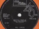 TEMPTATIONS - ALL I NEED.  UK Tamla Motown, TMG 610  '67