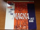 Brian White and The Magna Jazz Band - Same 1961 UK LP HMV RGM/JOE MEEK