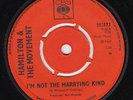 HAMILTON & THE MOVEMENT I'm Not The Marrying Kind UK PSYCH garage ROLLING STONES