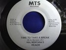 Hear Rare Funk Boogie Soul 45 : Hal Montana's Reach   Time To Take A Break   MTS